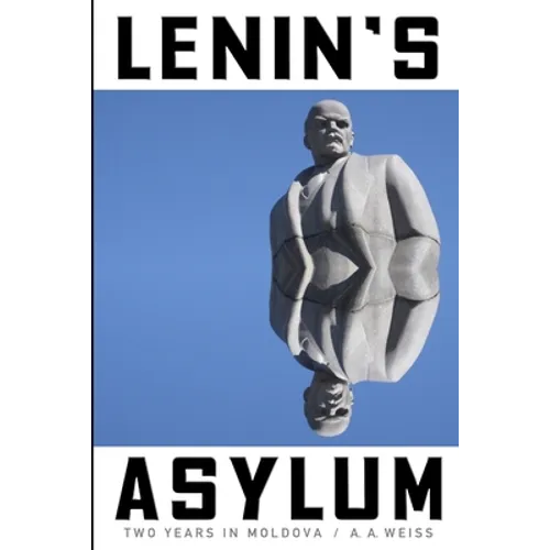 Lenin's Asylum
