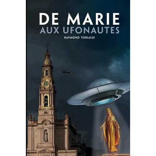 de Marie Aux Ufonautes