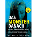 Das Monster danach: Die neue, alte Volkskrankheit ME/CFS