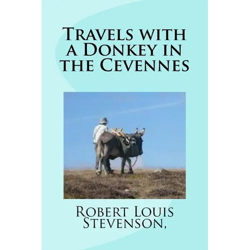 Travels with a Donkey in the Cevennes