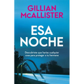 ESA Noche / That Night