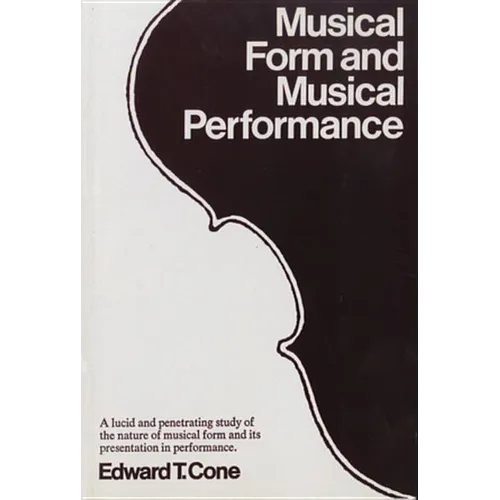 Musical Form and Musical Performance