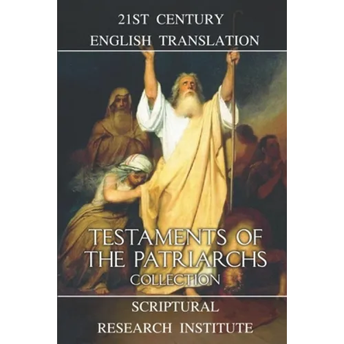 Testaments of the Patriarchs Collection