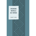 Dickens Novels as Verse