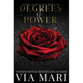 Degrees of Power