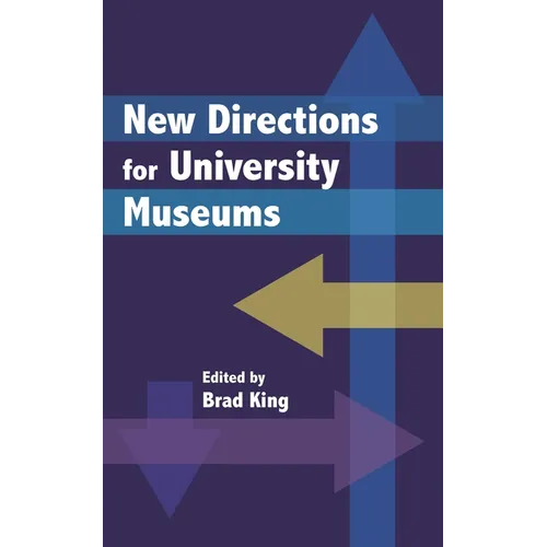 New Directions for University Museums