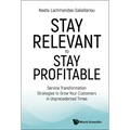 Stay Relevant to Stay Profitable