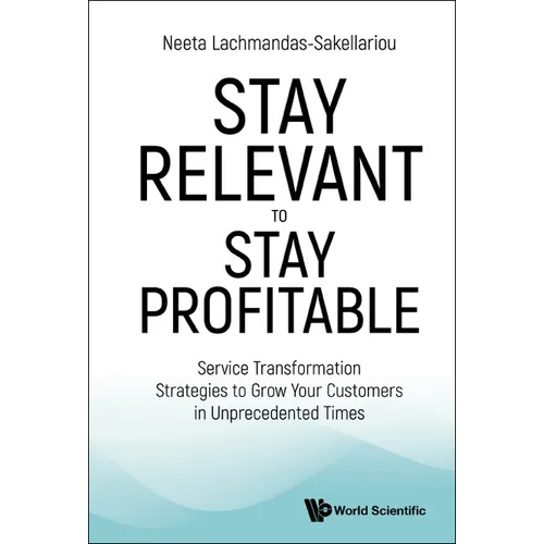 Stay Relevant to Stay Profitable