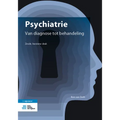Psychiatrie: Van Diagnose Tot Behandeling