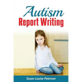 Autism Report Writing