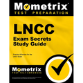 Lncc Exam Secrets Study Guide: Lncc Test Review for the Legal Nurse Consultant Certification Exam