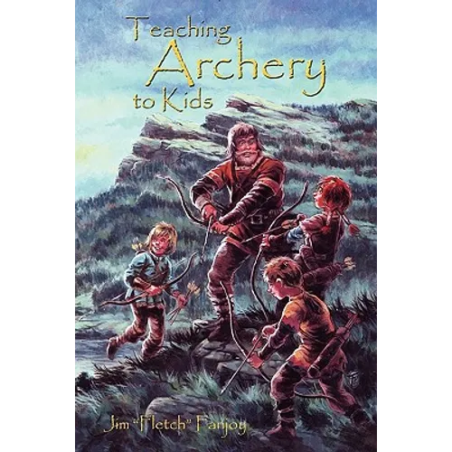 Teaching Archery To Kids