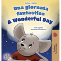 A Wonderful Day (Italian English Bilingual Children's Book
