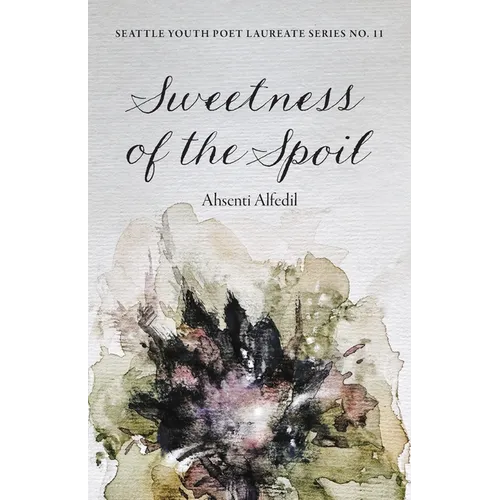 Sweetness of the Spoil