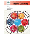 Complete Guide to Home Canning (Full Color): Canning Principles, Basic Ingredients, Syrups, Fruit, Tomatoes, Vegetables, Meat and Seafood, Pickles and