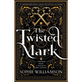 The Twisted Mark: An unputdownable dark fantasy romance that will have you hooked