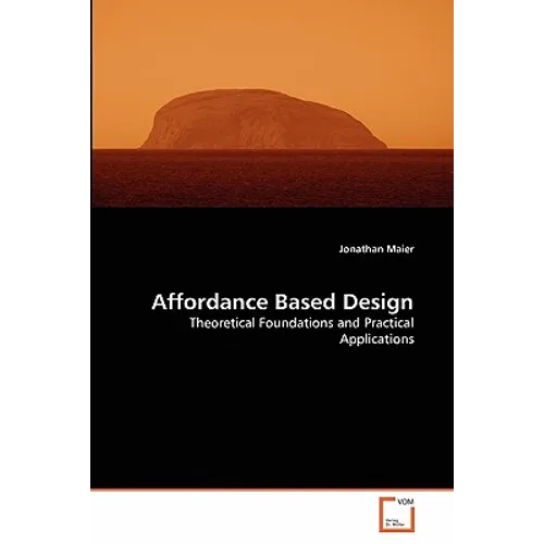 Affordance Based Design