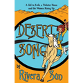 Desert Song: A Girl in Exile, a Trickster Horse, and the Women Rising Up