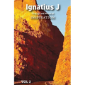Ignatius J P's & Q's and Words of Inspiration VOL 2