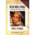 Dear Mrs. Parks: A Dialogue with Today's Youth