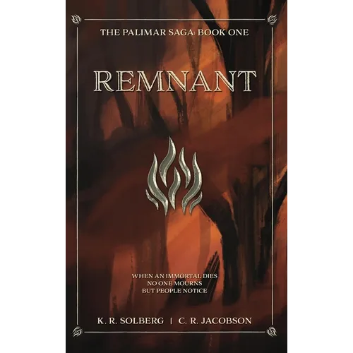 Remnant: The Palimar Saga: Book One