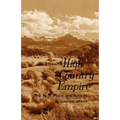 High Country Empire: The High Plains and Rockies