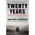 Twenty Years: Hope, War, and the Betrayal of an Afghan Generation