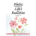 A Poetic Compilation of Life's Realities: Uncertainties of Life