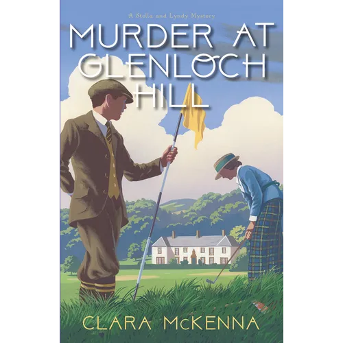 Murder at Glenloch Hill