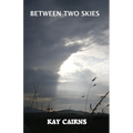 Between Two Skies