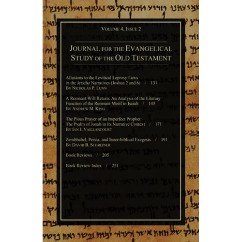 Journal for the Evangelical Study of the Old Testament, 4.2