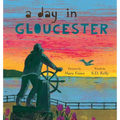 A Day in Gloucester: Scenes from America's Oldest Seaport