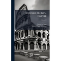 Histoire Du Bas-Empire