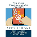 Curso de Programación con iOS: Apps iPhone