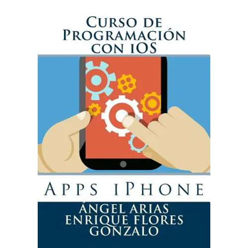 Curso de Programación con iOS: Apps iPhone
