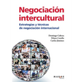 Negociación intercultural. Estrategias y técnicas de negociación internacional