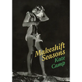 Makeshift Seasons