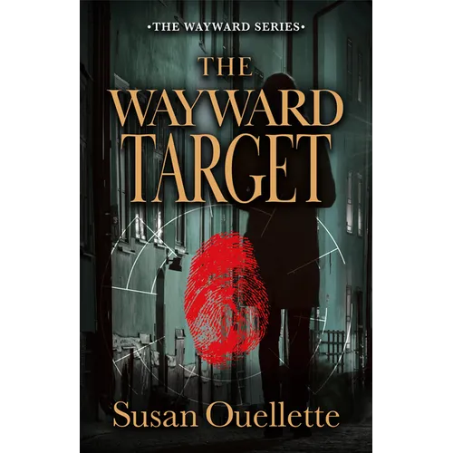 The Wayward Target: Volume 3
