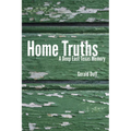Home Truths: A Deep East Texas Memory