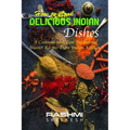 How to cook delicious Indian dishes: A cookbook with best traditional master recipes from Indian kitchen