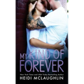 My Kind of Forever