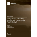 Technologies of Coatings and Surface Hardening for Tool Industry II