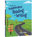 The Road to Independent Reading and Writing