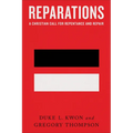 Reparations: A Christian Call for Repentance and Repair