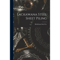 Lackawana Steel Sheet Piling