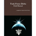 Task Force Delta Field Manual