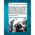 Man and abnormal man: including a study of children, in connection with bills to establish laboratories under federal and state governments