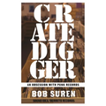 Crate Digger: An Obsession with Punk Records