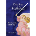 Diary of a Heretic