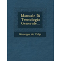 Manuale Di Tecnologia Generale...